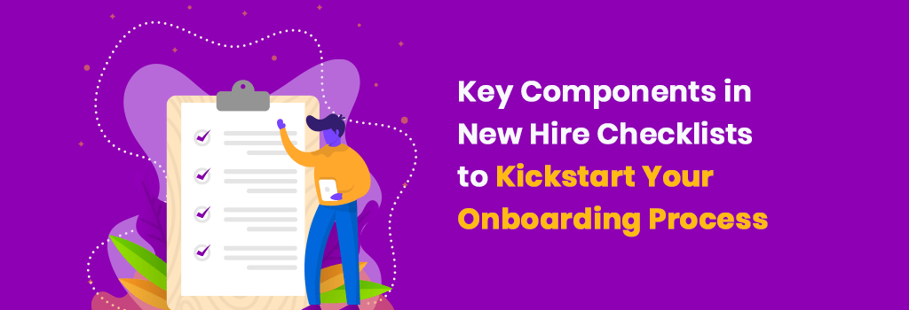 key components in new hire checklist for onboarding