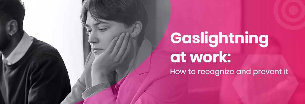 An illustration depicting a person looking confused and distressed, with the word 'gaslighting at work' in bold letters.