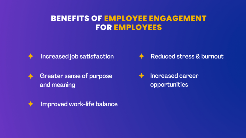 benefits of employee engagement for employees
